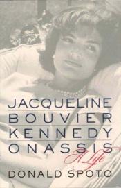 book cover of Jacqueline Bouvier Kennedy Onassis by Donald Spoto
