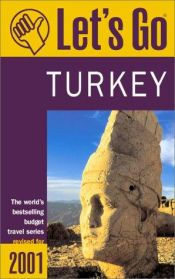 book cover of Let's Go 2001: Turkey: The World's Bestselling Budget Travel Series by Let's Go Publisher