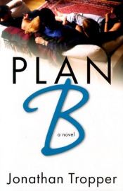 book cover of Zeit für Plan B by Jonathan Tropper