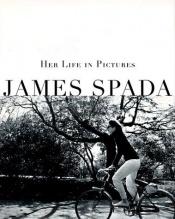book cover of Jackie: Her Life in Pictures by James Spada