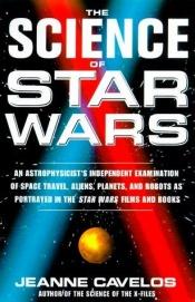 book cover of The science of Star wars by Jeanne Cavelos