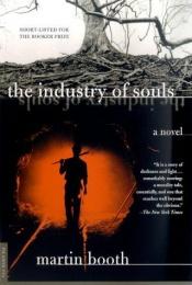 book cover of The Industry of Souls by Martin Booth