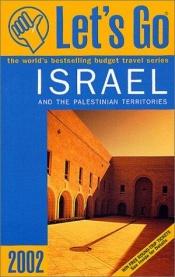 book cover of Let's Go 2002: Israel (Let's Go Israel and the Palestinian Territories) by Let's Go Publisher