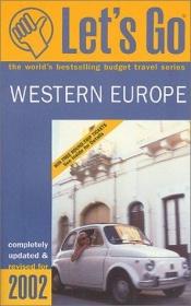book cover of Let's Go Western Europe 2002 by Celeste Ng