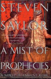 book cover of A Mist of Prophecies: A Novel of Ancient Rome (A Novel of Ancient Rome) by Steven Saylor