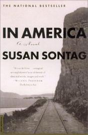 book cover of In America by Susan Sontag