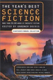 book cover of The year's best science fiction : eighteenth annual collection by Gardner Dozois