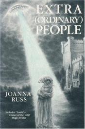 book cover of Extra(ordinary) People by Joanna Russ