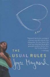 book cover of The Usual Rules by Joyce Maynard