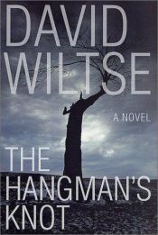 book cover of The Hangman's Knot: A Novel (Billy Tree Mysteries) by David Wiltse
