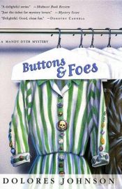 book cover of Buttons & Foes by Dolores Johnson