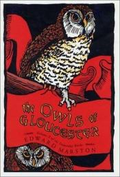 book cover of The owls of Gloucester by Conrad Allen