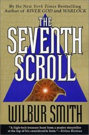 book cover of The Seventh Scroll by Wilbur A. Smith