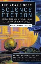 book cover of Year's Best Science Fiction 19, The by Gardner Dozois