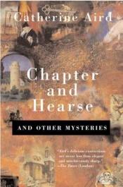 book cover of Chapter and Hearse: And Other Mysteries (Detective Chief Inspector C.D. Sloan) by Catherine Aird