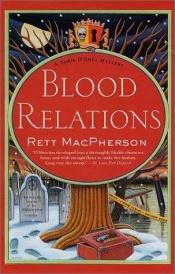 book cover of Blood Relations (A Torrie O'Shea Mystery) by Rett MacPherson