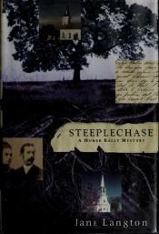 book cover of Steeplechase : A Homer Kelly Mystery (Homer Kelly Mysteries) by Jane Langton