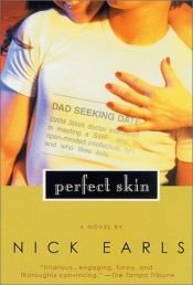 book cover of Perfect skin by Nick Earls