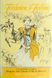 book cover of The Six Sisters (6): Frederica in Fashion by Marion Chesney