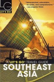 book cover of Let's Go 2003: Southeast Asia by Let's Go Publisher