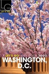 book cover of Let's Go 2001: Washington, DC by Let's Go Publisher