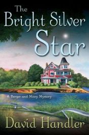 book cover of The Bright Silver Star: A Berger and Mitry Mystery by David Handler
