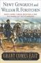 Grant Comes East: A Novel Of The Civil War