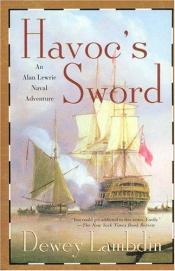 book cover of Havoc's sword by Dewey Lambdin