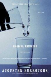book cover of Magical Thinking by Augusten Burroughs