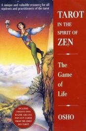 book cover of Tarot in the Spirit of Zen: The Game of Life by Osho