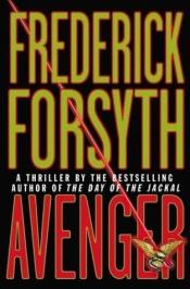 book cover of Avenger by Frederick Forsyth