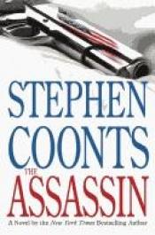 book cover of The Assassin: A Tommy Carmellini Novel by Stephen Coonts