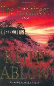 book cover of The architect by Keith Ablow