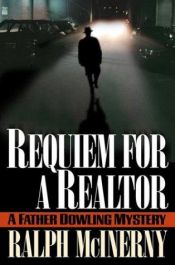 book cover of Requiem for a Realtor: A Father Dowling Mystery (Father Dowling Mysteries) by Ralph McInerny