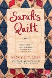 book cover of Sarah's Quilt by Nancy E. Turner