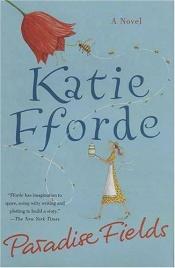 book cover of Paradise fields by Katie Fforde