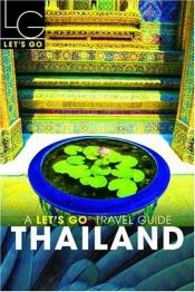 book cover of Let's Go Thailand 2nd Edition (Let's Go Thailand) by Let's Go Publisher