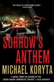 book cover of Sorrow's Anthem by Michael Koryta