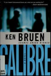 book cover of Calibre by Ken Bruen