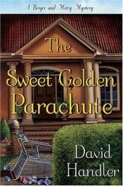 book cover of The sweet golden parachute by David Handler