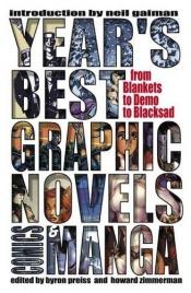 book cover of Year's Best Graphic Novels, Comics & Manga (Year's Best Graphic Novels, Comics, & Manga) by Byron Preiss
