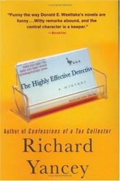 book cover of The Highly Effective Detective by Rick Yancey