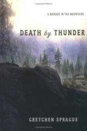book cover of Death by Thunder by Gretchen Sprague