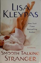 book cover of Smooth Talking Stranger (Travis, Book 3) by Lisa Kleypas