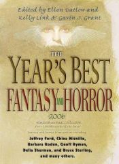 book cover of The Year's Best Fantasy and Horror 2006: Nineteenth Annual Collection (Year's Best Fantasy and Horror) by Ellen Datlow