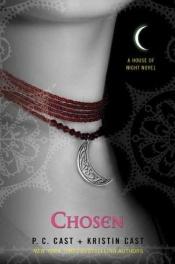 book cover of Chosen by Kristin Cast|P.C. Cast