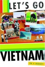 book cover of Let's Go Vietnam 2nd Edition by Let's Go Publisher