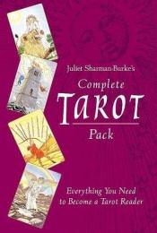book cover of Complete Tarot Pack by JULIET SHARMAN-BURKE