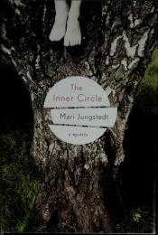 book cover of The inner circle by Mari Jungstedt
