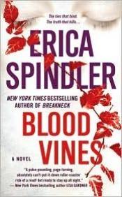 book cover of Blood Vines (20100 by Erica Spindler